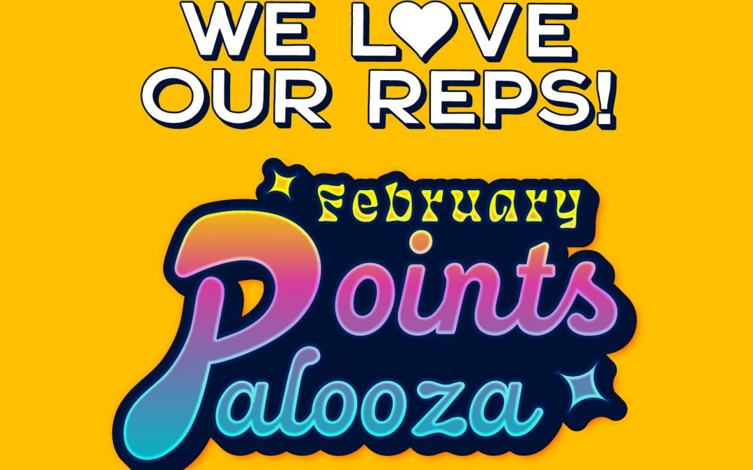 February Points Palooza Social Graphic